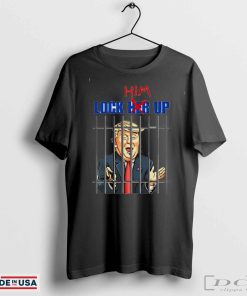 34 felony Donald Trump lock him up caricature shirt