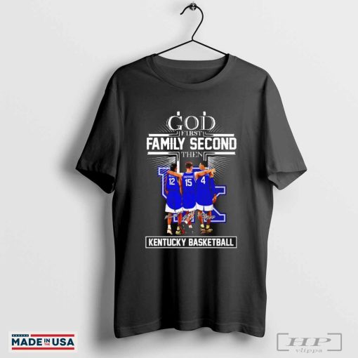 Antonio Reeves Reed Sheppard and Tre Mitchell God first family second then Kentucky men’s basketball signature shirt