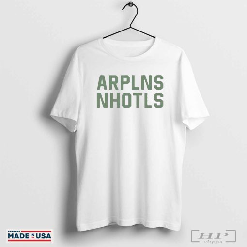 Arplns Nhotls T-Shirts