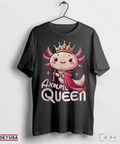 Axolotl Queen Girls Axolotl Lover Axolotl Women T-shirt