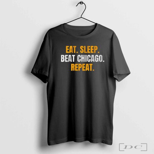 Eat Sleep Beat Chicago Repeat T-Shirts