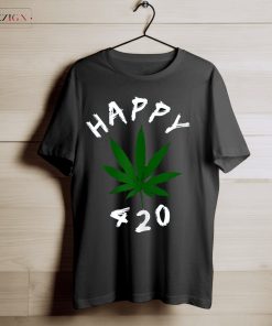 Happy Four Two Zero Marijuana Merch To Celebrate Weed Day On Homie T-Shirt