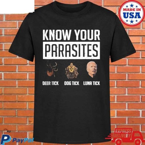 Official Know your parasites Biden deer tick dog tick luna tick shirt