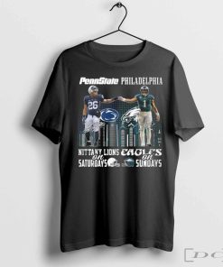 Penn State Nittany Lions On Saturdays Philadelphia Eagles On Sundays 2024 T-Shirt