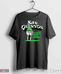 Philadelphia Eagles San Quinyon maximum security lockdown shirt