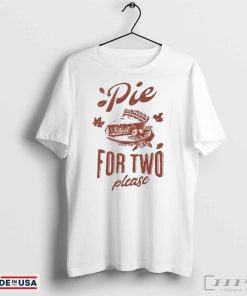 Pie For Two Please Pregnancy Announcement Thanksgiving T-Shirts