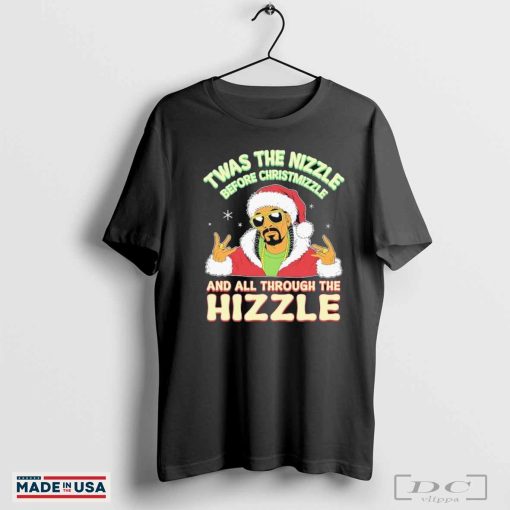 Snoop Dogg Twas the Nizzle Before Christmizzle And All Through The Hizzle T-Shirts