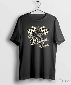 The Driver Era #1 Fan T-shirts