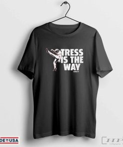 Tress Way Tress Is The Way Washington Commanders T-shirts