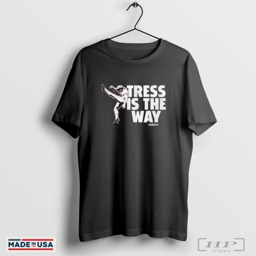 Tress Way Tress Is The Way Washington Commanders T-shirts