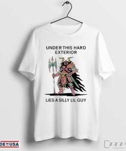 Under This Hard Exterior Lies A silly Lil Guy Shirt