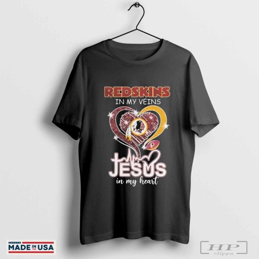 Washington Commanders Redskins Redskins In My Veins Jesus In My Heart Diamond T-Shirts