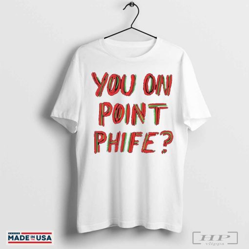 You On Point Phife T-Shirts