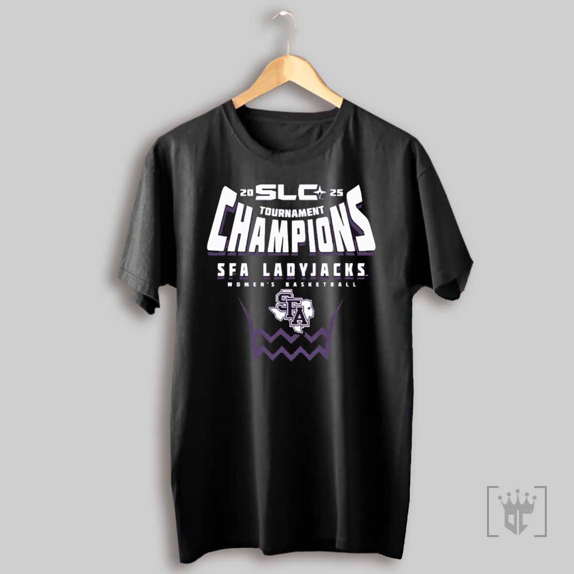 Stephen F Austin Ladyjacks 2025 Ncaa Southland Womens Basketball Conference Tournament Champions T Shirt