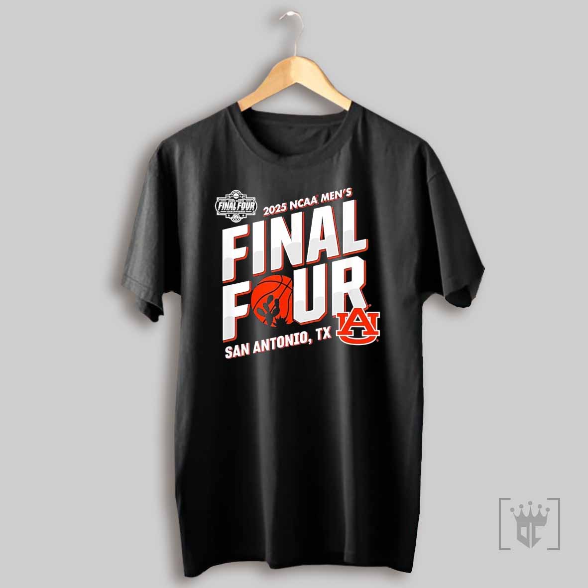 Final Four Auburn Tigers 2025 Ncaa Mens Basketball San Antonio Texas T Shirt