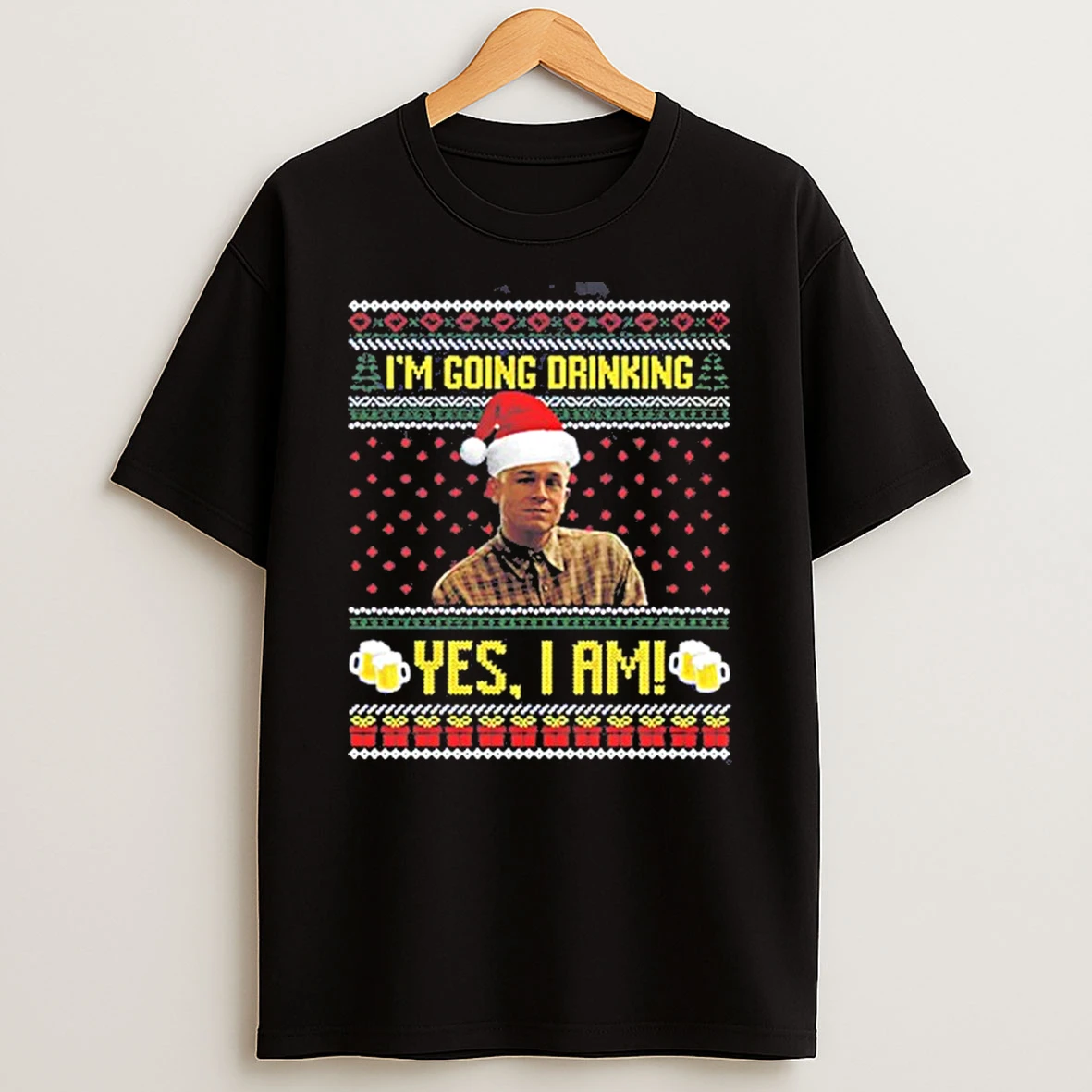 Charlie Hunnam Ed Gein Im Going Drinking Yes I Am Christmas Tshirt Hoodie