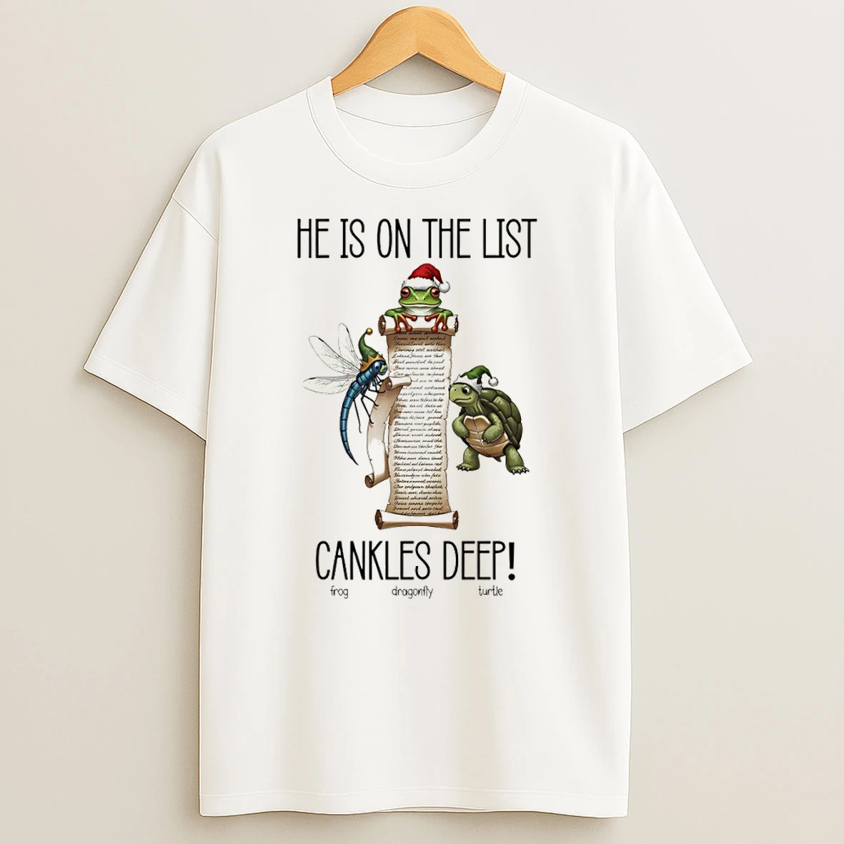 Hes On The List Anti Trump Cankles Christmas Fdt Frog Dragonfly Turtle Tshirt Hoodie