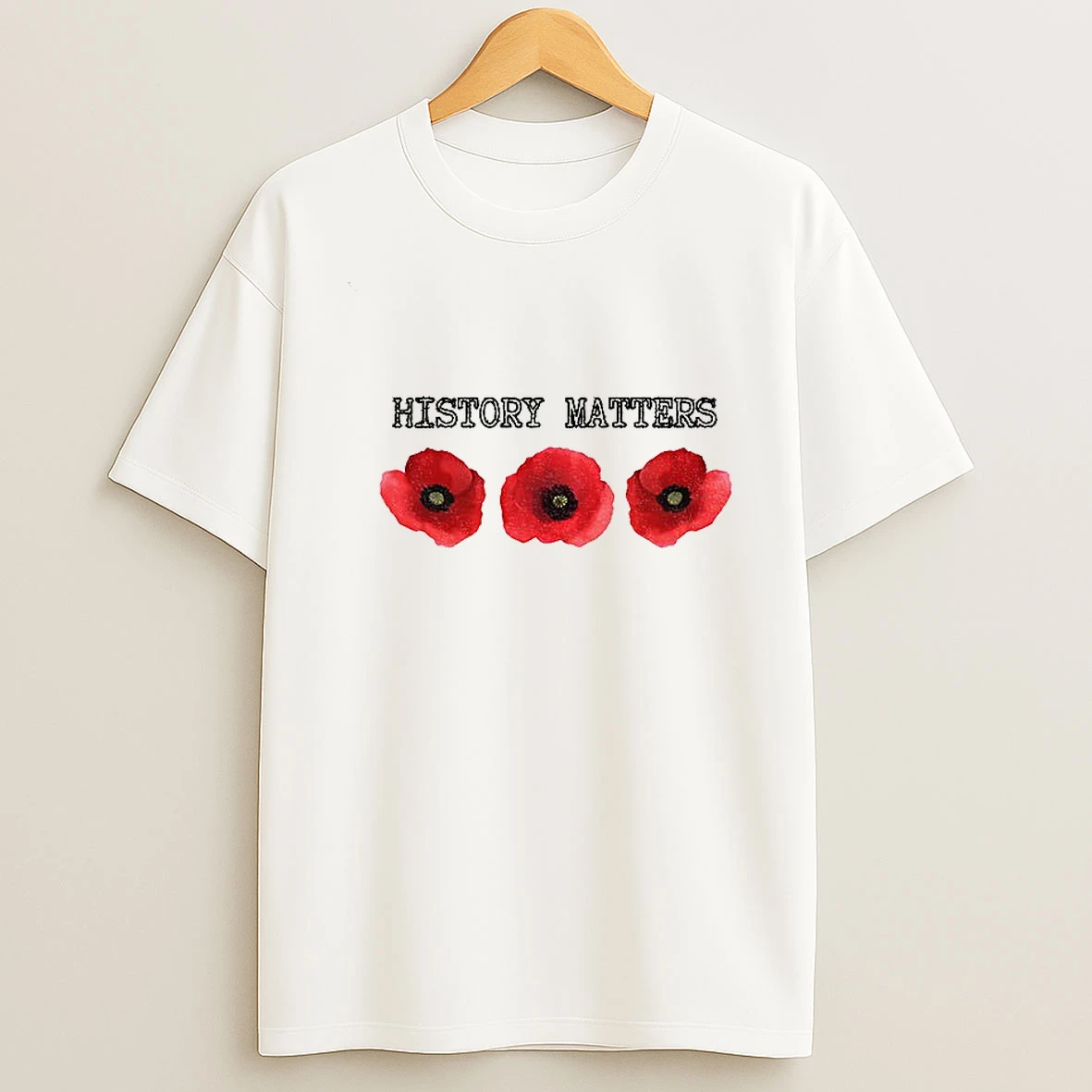 History Matters Poppy Memorial Floral Tshirt Hoodie
