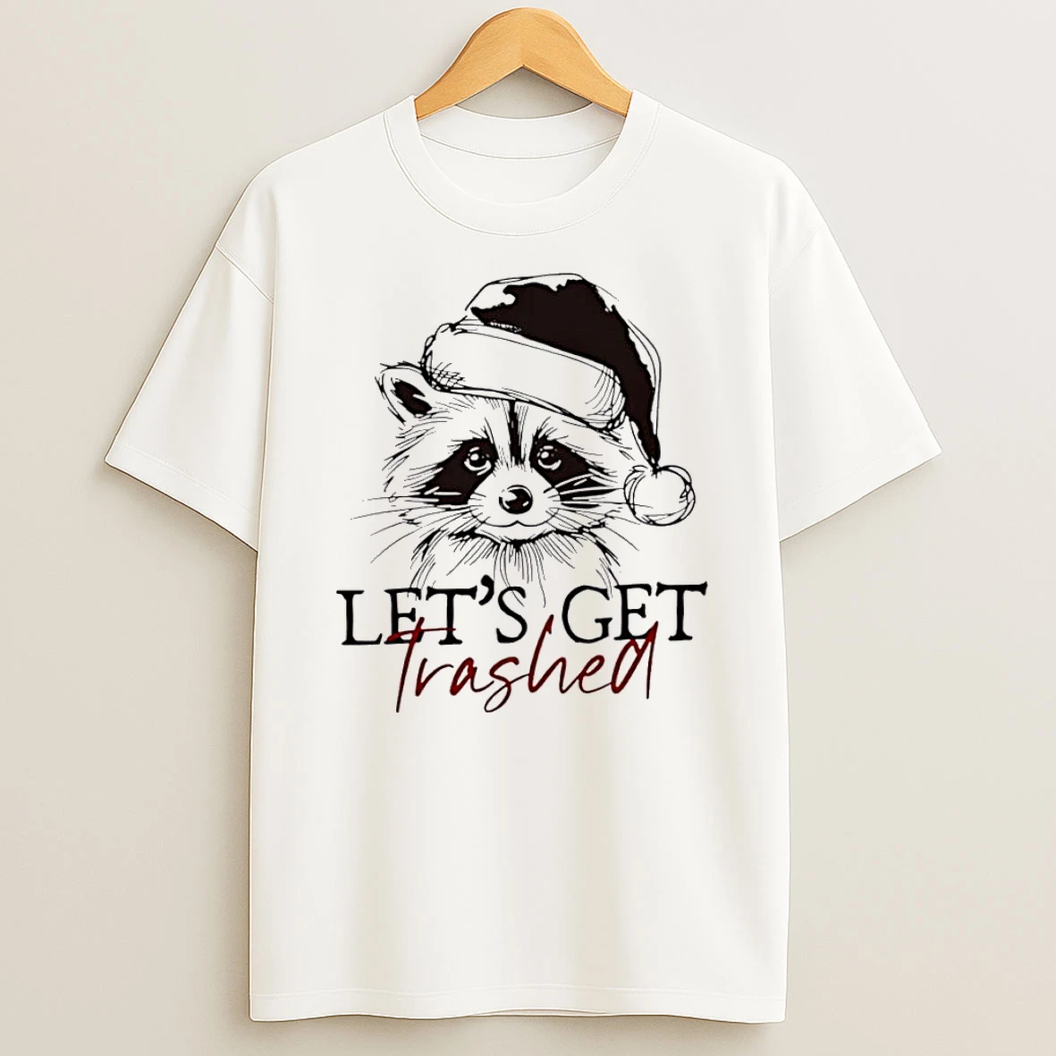 Lets Get Trashed Funny Raccoon Christmas Tshirt Hoodie