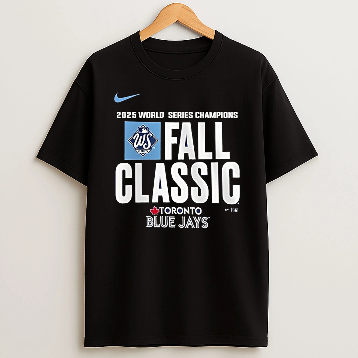 Nike Fall Classic Toronto Blue Jays 2025 World Series Champions Tshirt Hoodie