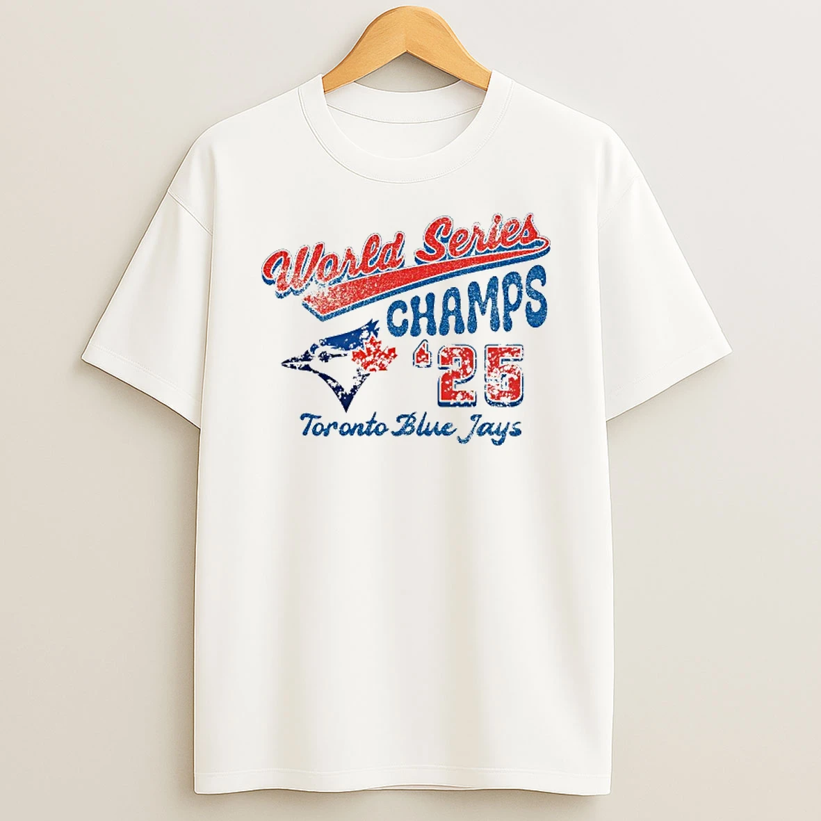 Toronto Blue Jays 25 World Series Champs Vintage Tshirt Hoodie