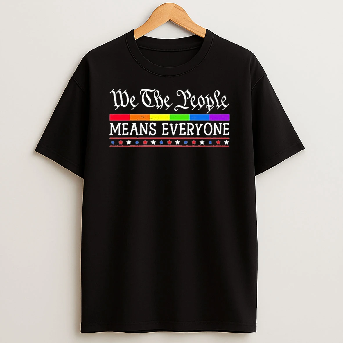 We The People Means Everyone Tshirt Hoodie