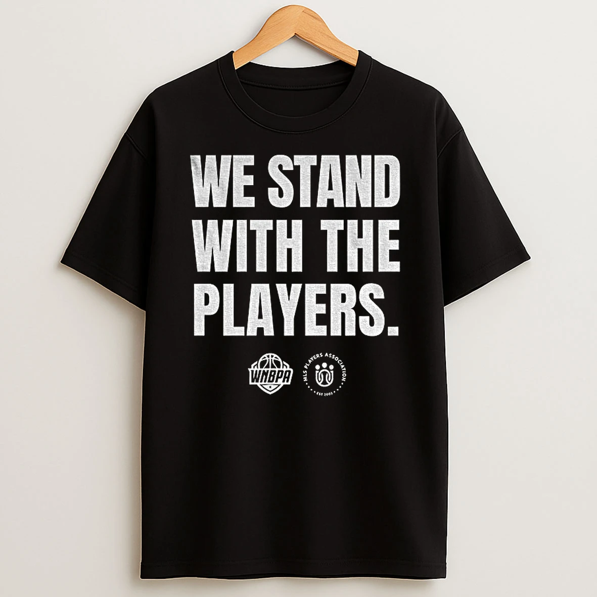 We Stand With The Players Wnba Mls Players Association Est 2003 Tshirt Hoodie
