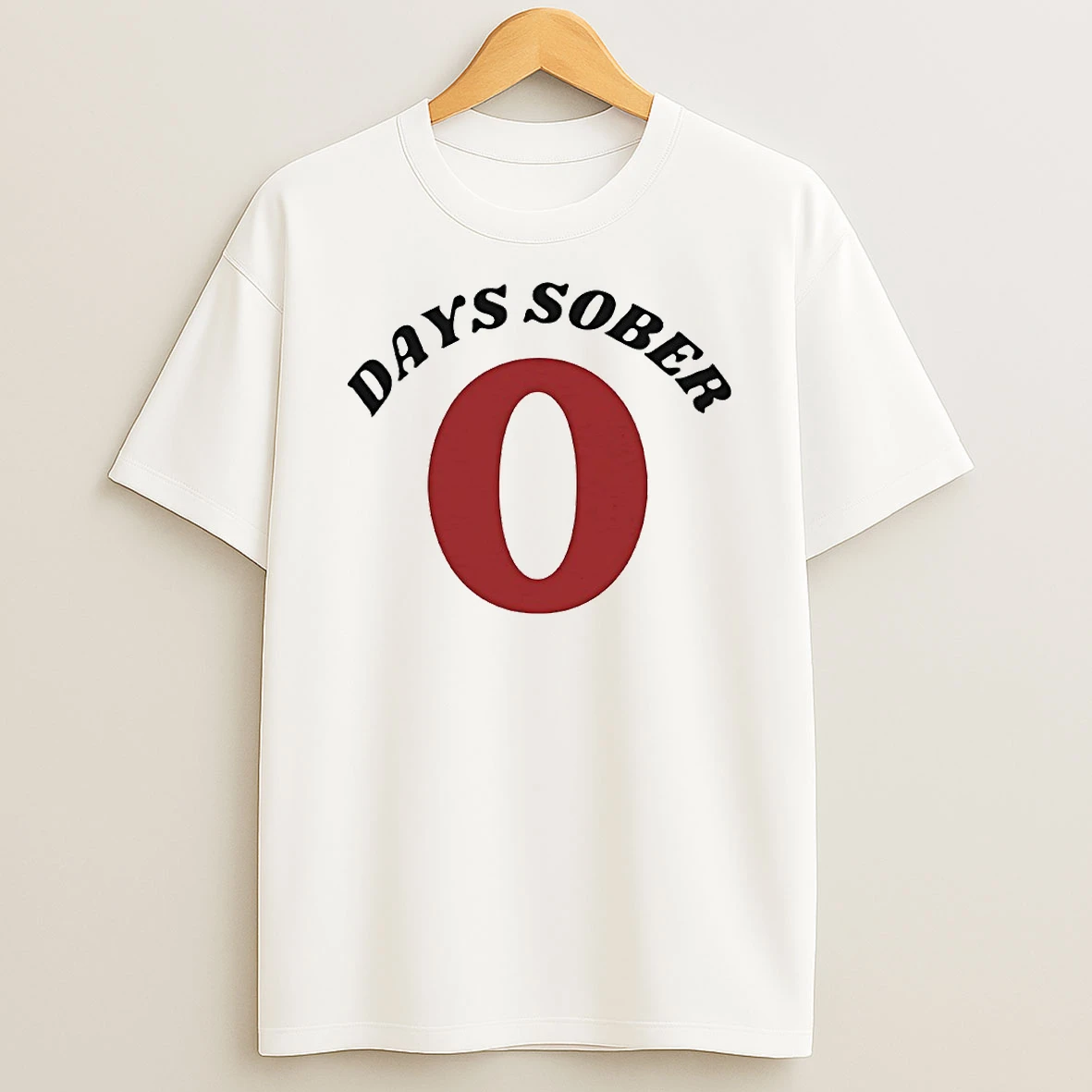 0 Days Sober Circle Tshirt Hoodie