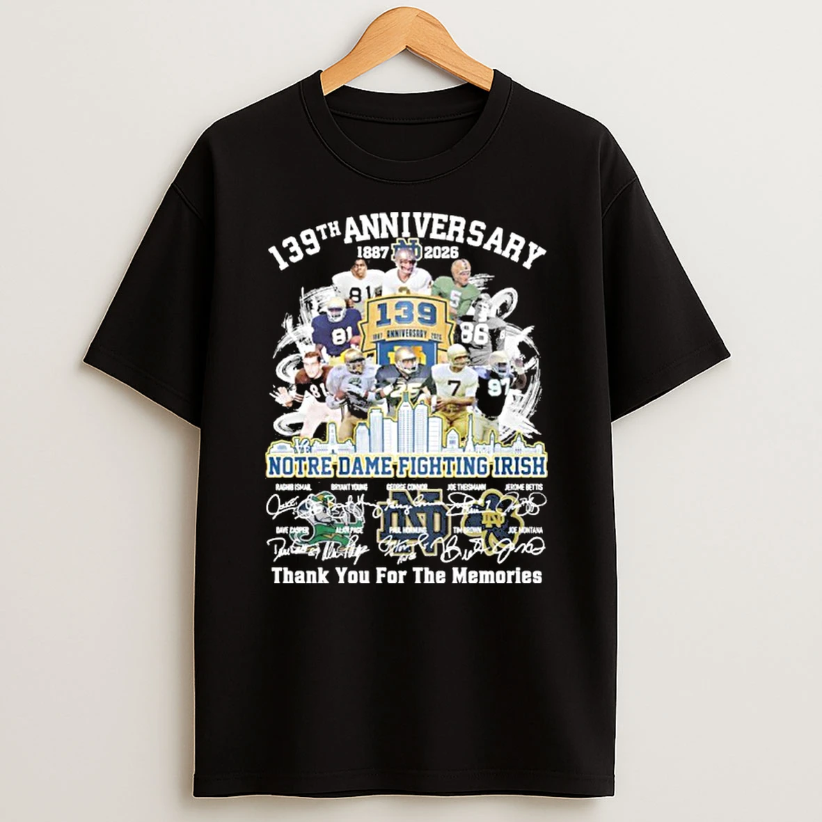 139th Anniversary 1887 2026 Notre Dame Fighting Irish Teams Tshirt Hoodie