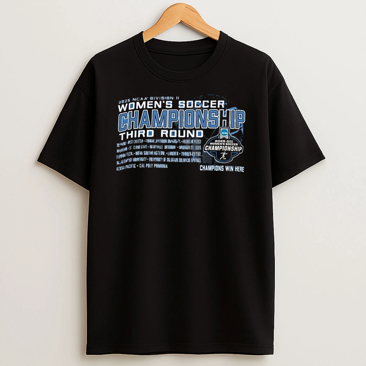 2025 Ncaa Dii Womens Soccer Championship Third Round Tshirt Hoodie