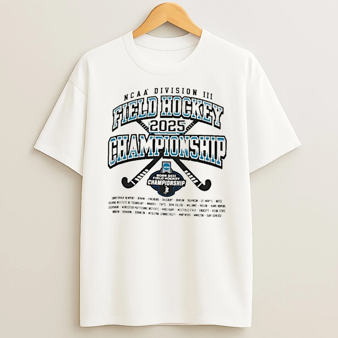 2025 Ncaa Division Iii Field Hockey Championship Teams Tshirt Hoodie
