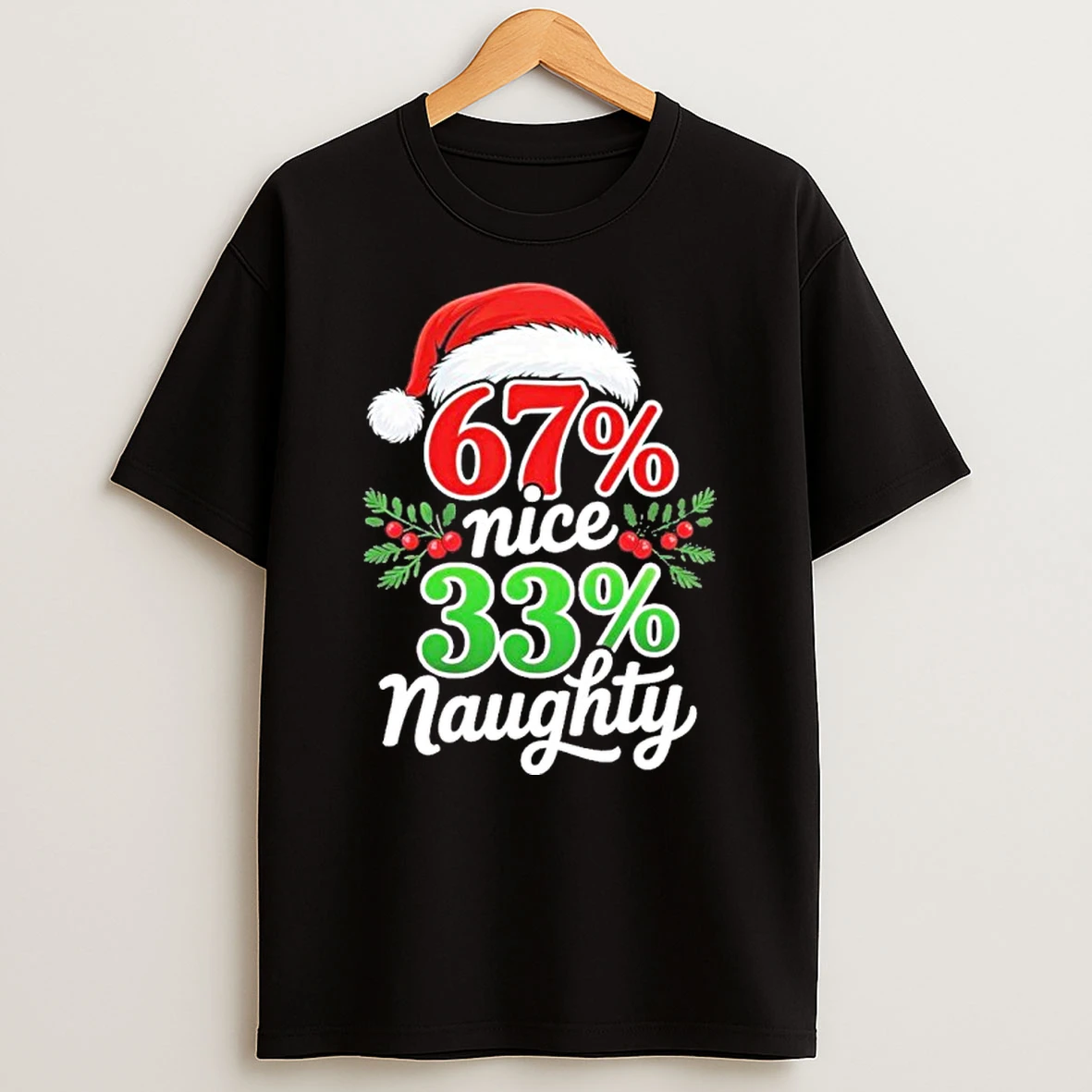 67 Nice 33 Naughty Christmas 67 Tshirt Hoodie