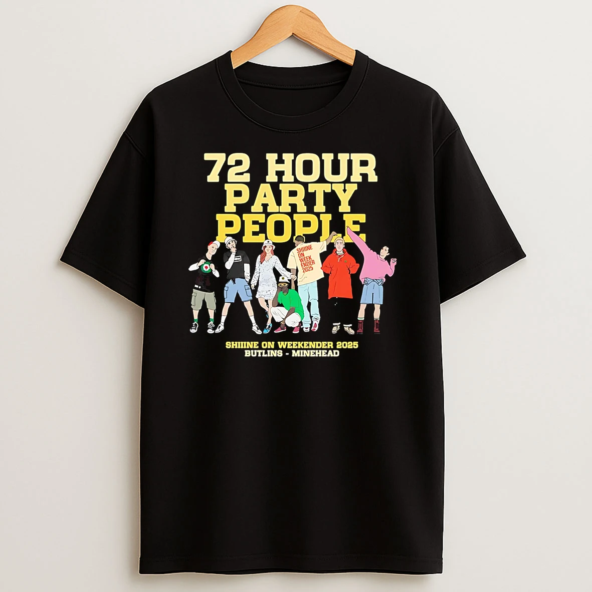 72 Hours Party People Shiiine On Weekender 2025 Tshirt Hoodie