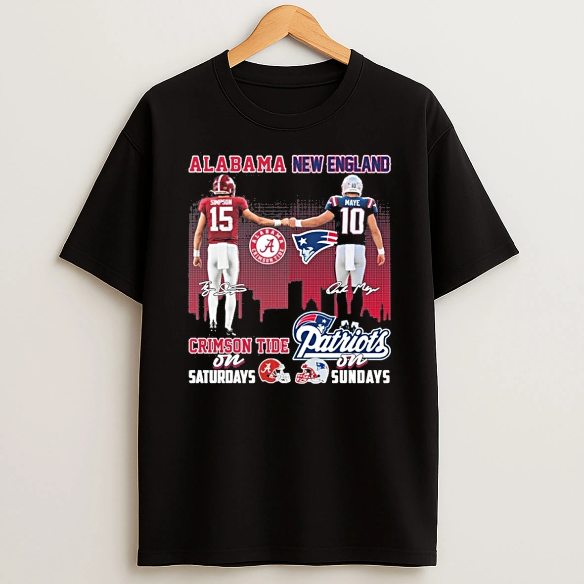 Alabama Simpson On Saturdays And New England Patriots Maye On Sundays Tshirt Hoodie