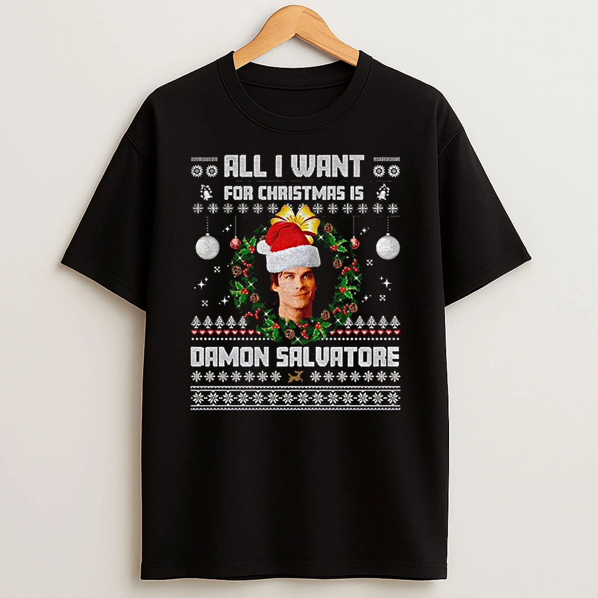 All I Want For Christmas Is Damon Salvatore Ugly Xmas Holiday Tshirt Hoodie