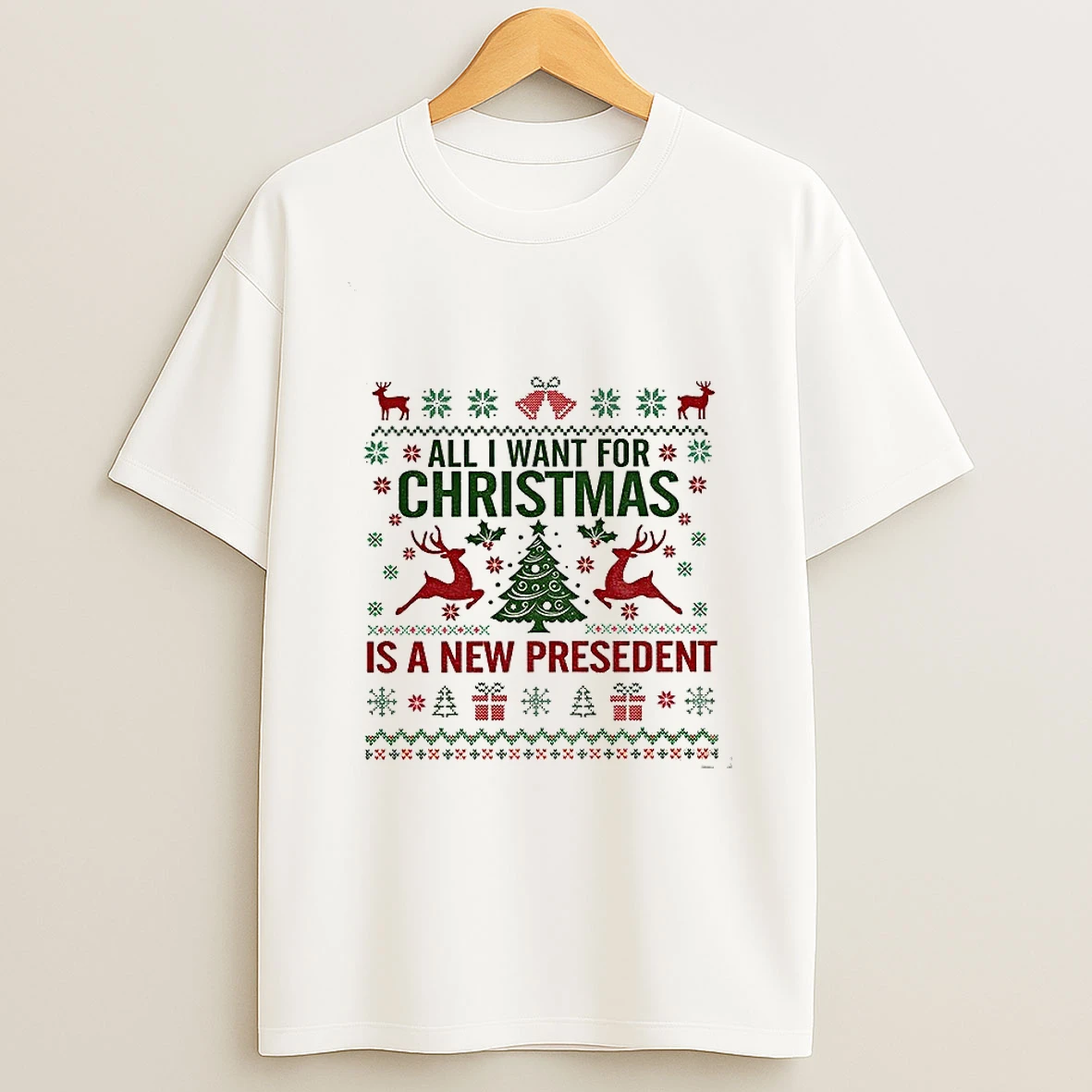 All I Want For Christmas Is A New President Anti Trump Christmas Tshirt Hoodie