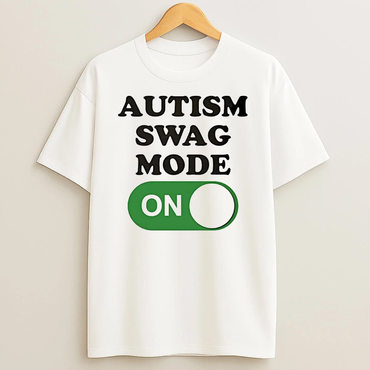 Autistic Swag Mode On Circle Tshirt Hoodie