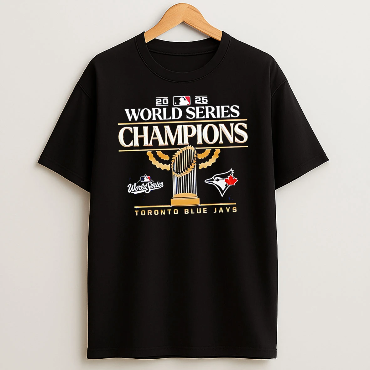 Awesome Toronto Blue Jays X World Series 2025 The Champions Tshirt Hoodie