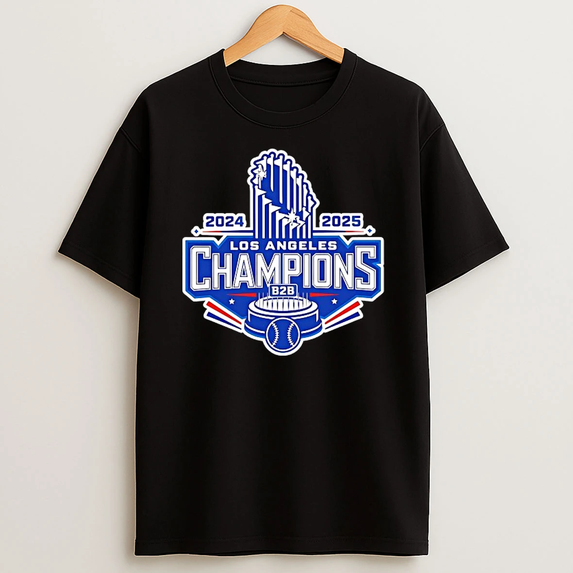 B2b Los Angeles Dodgers 2024 2025 World Series Champions Trophy Tshirt Hoodie
