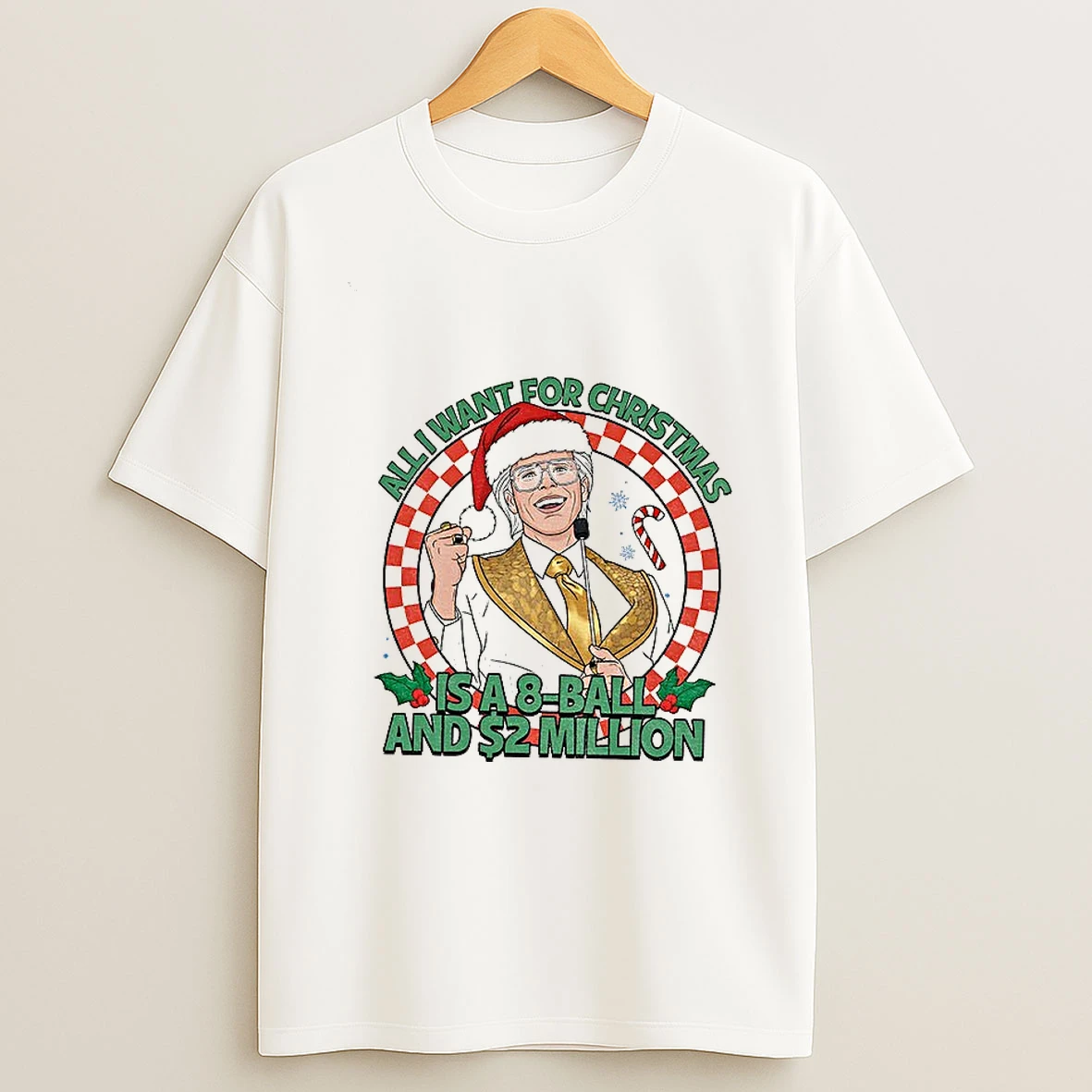 Baby Billy 2025 Christmas All I Want For Christmas Is A 8 All And 2 Million Tshirt Hoodie