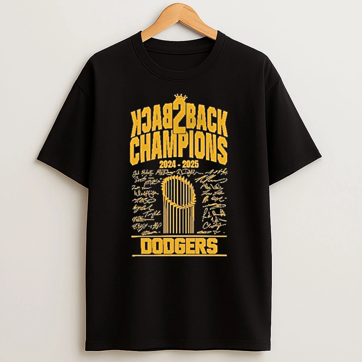 Back 2 Back Champions 2024 2025 Signature Dodgers Tshirt Hoodie