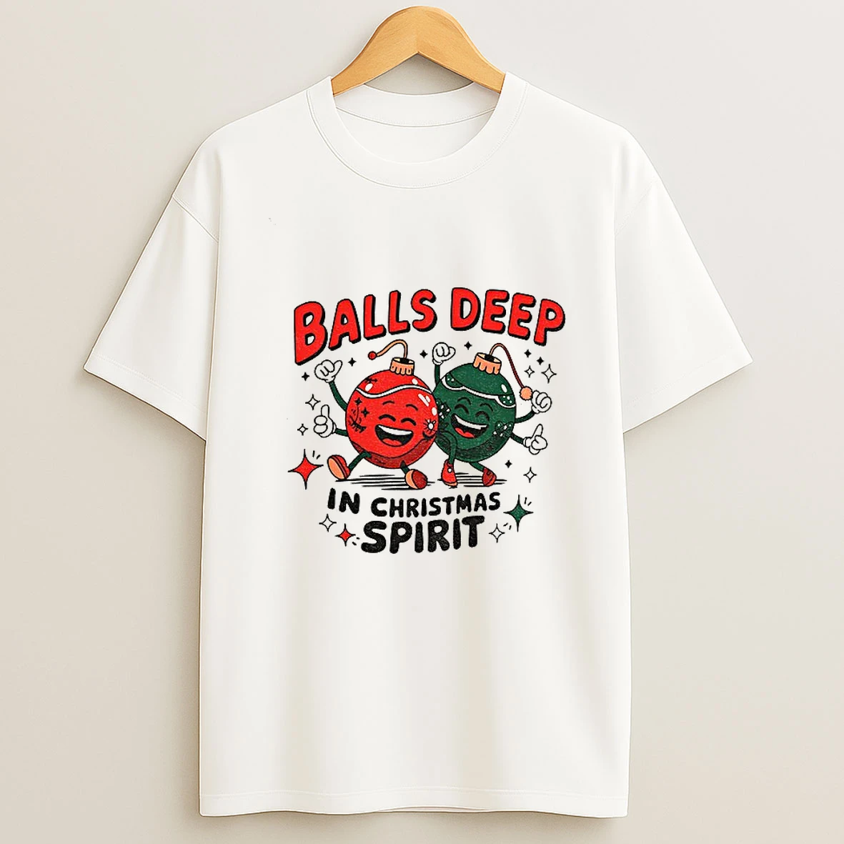 Baubles Balls Deep In Christmas Spirit Merry Christmas Tshirt Hoodie