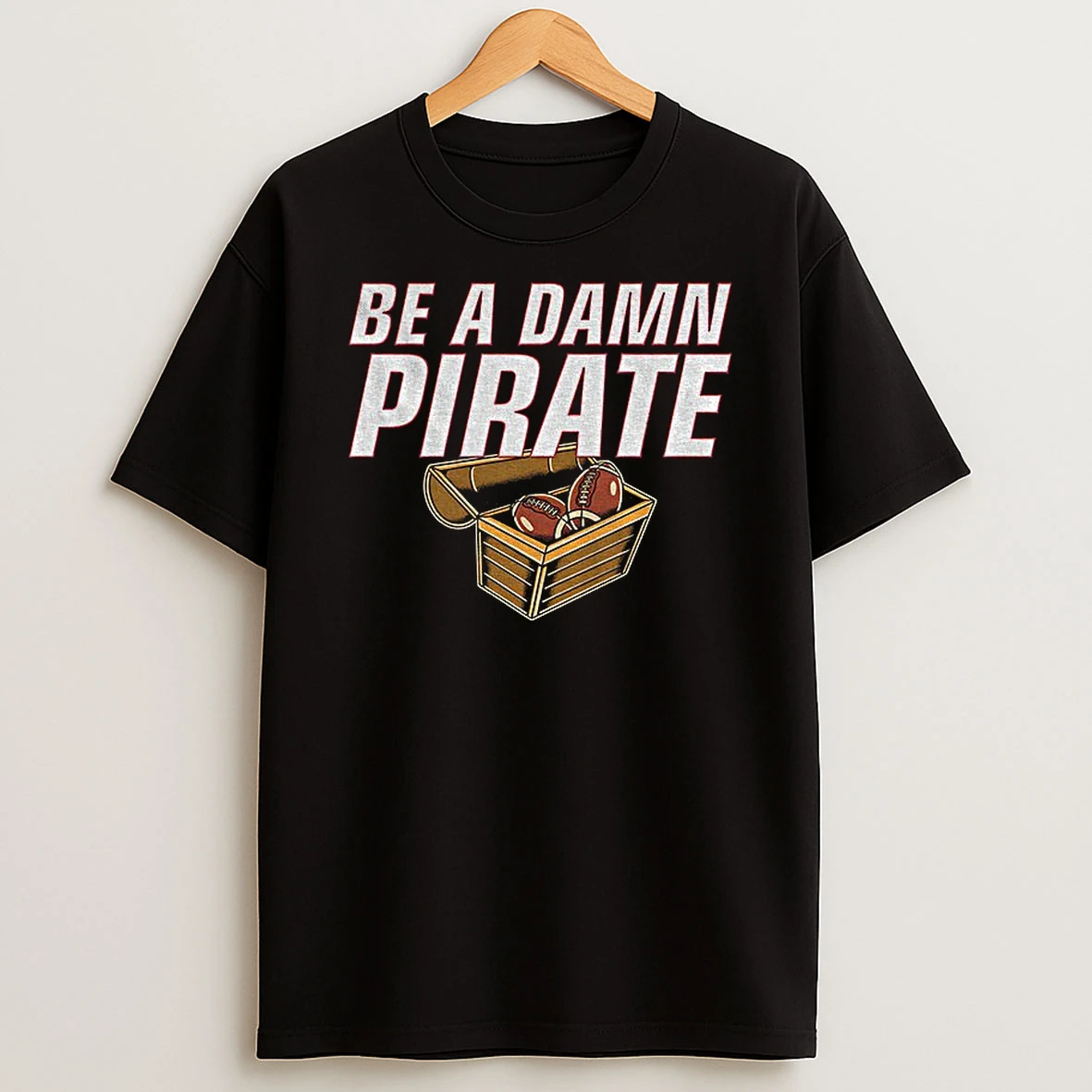 Be A Damn Pirate Nfl Football Giants Nation Show Tshirt Hoodie