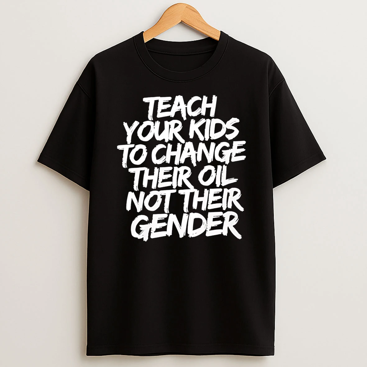 Best Teach Your Kids To Change Their Oil Not Their Gender Tshirt Hoodie