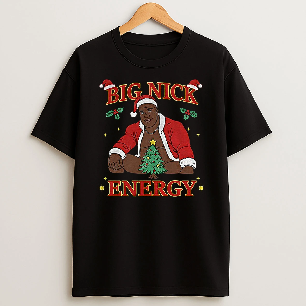 Big Nick Energy Merry Christmas Tshirt Hoodie