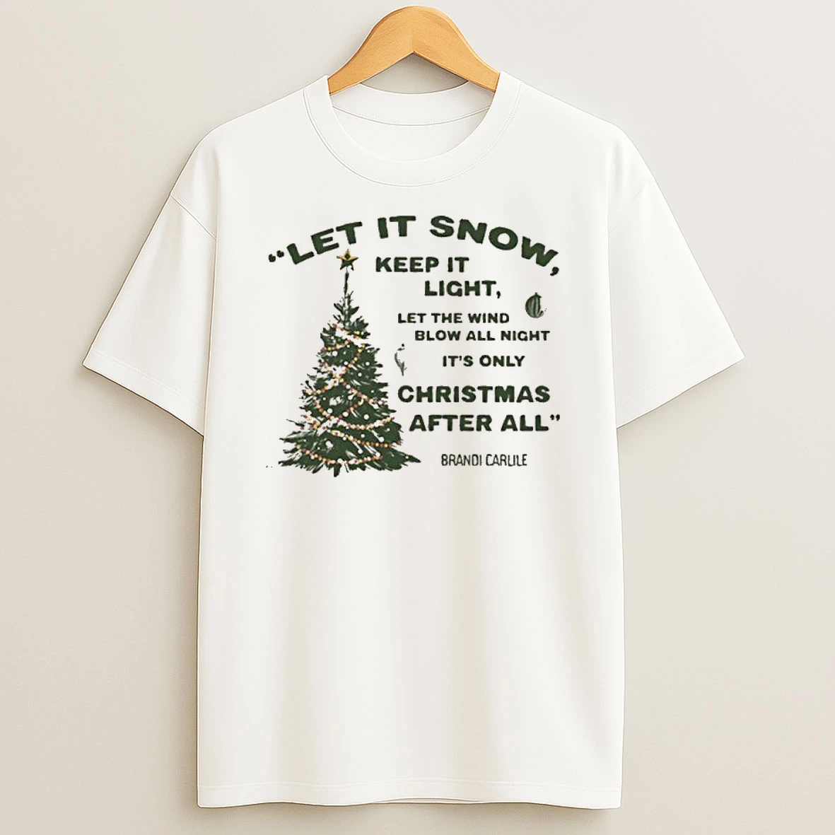 Brandi Carlile Let It Snow Holidays Tshirt Hoodie