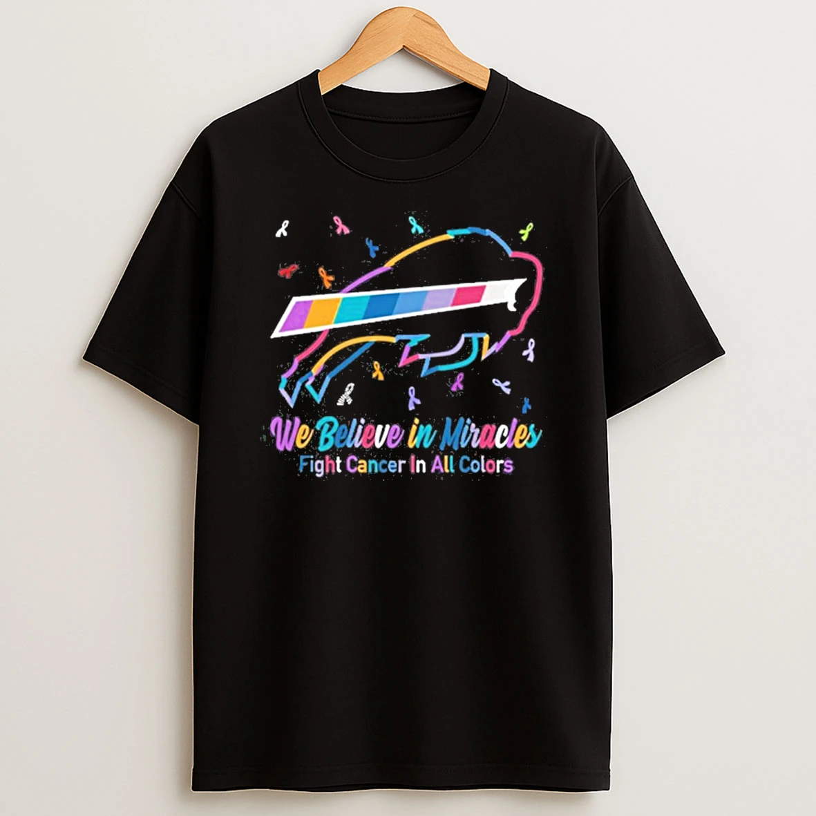 Buffalo Bills We Believe In Miracles Fight Cancer In All Colors Tshirt Hoodie