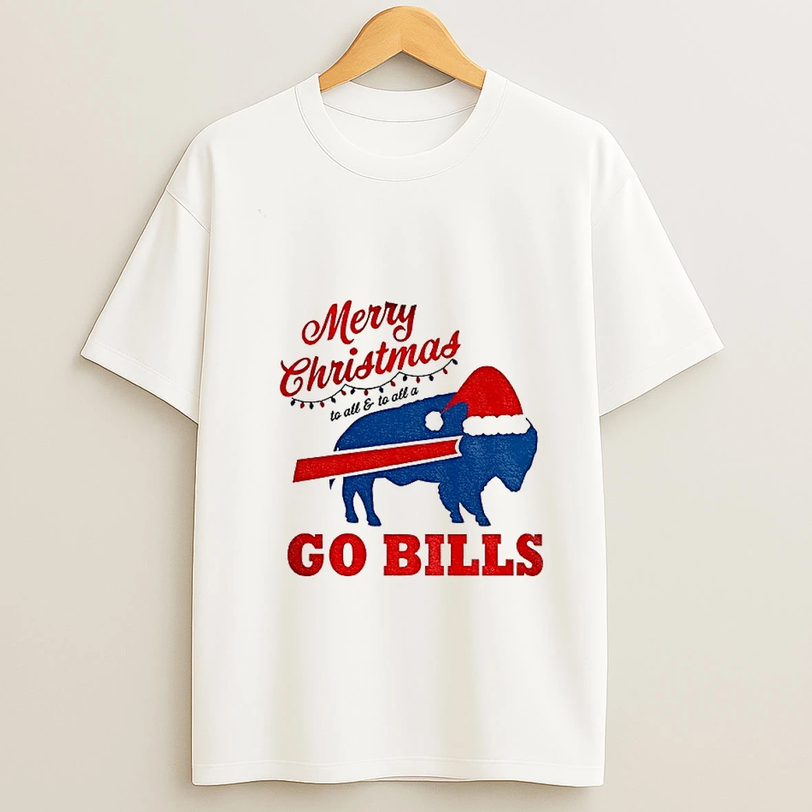 Buffalo Mascot Santa Hat To All And To All A Go Bills Buffalo Bills Merry Christmas 2025 Tshirt Hoodie