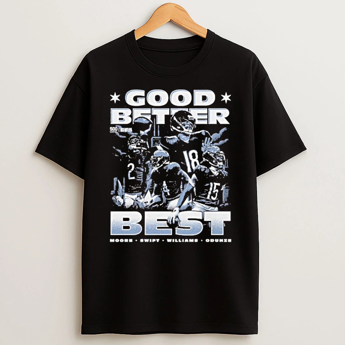 Caleb Williams Chicago Bears Good Better Best Tshirt Hoodie