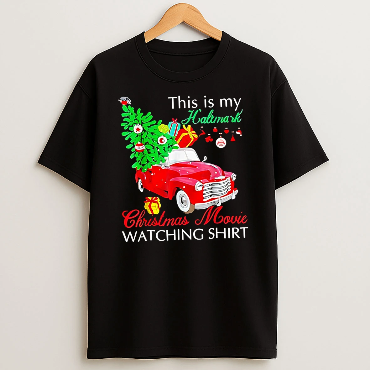 Car This Is My Hallmark Christmas Movie Watching Tshirt Hoodie